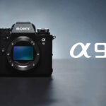 همه چیز درباره دوربین فول فریم جدید سونی Sony A9 iii